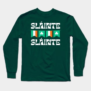 IRISH FLAG SLAINTE Long Sleeve T-Shirt